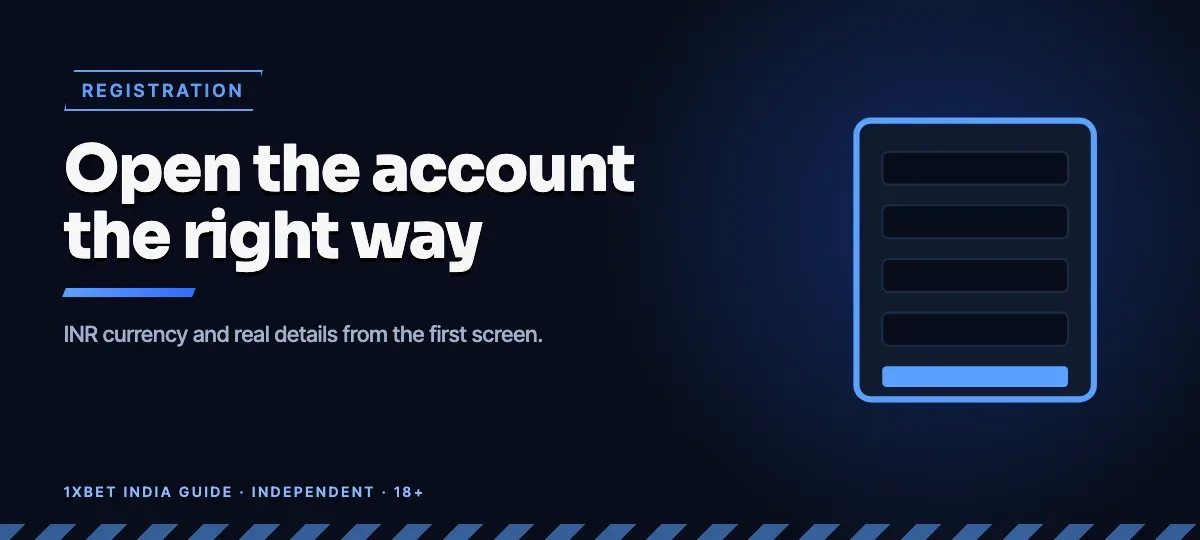 1xBet India Guide — Sign-up methods: phone, email and one click